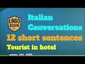 Italian Conversations for Beginners | 12 short sentences | Tourist in hotel｜English subtitles