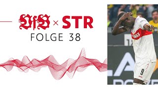 VfB x STR - Der Podcast des VfB Stuttgart: Folge 38 | Cannstatter Party Crasher