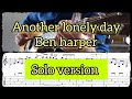 ANOTHER LONELY DAY (BEN HARPER) /Ben-T-Zik guitar cover#4 (VIDEO with TAB)