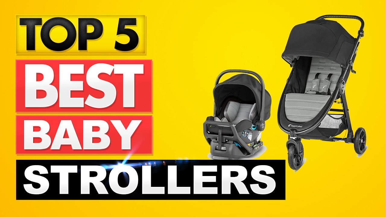 Best Strollers 2021 [𝐓𝐎𝐏 𝟓 𝐏𝐢𝐜𝐤𝐬 𝐢𝐧 𝟐𝟎𝟐𝟏] Best Stroller You Can Buy