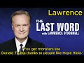 Lawrence: ‘You get monsters like Donald Trump thanks to people like Hope Hicks’