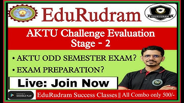 AKTU Challenge Evaluation Stage 2 | 2025-26 Odd Semester Exam Date? | AKTU Latest Update