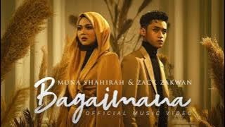 Muna Shahirah & Zack Zakwan - Bagaimana (High Quality)