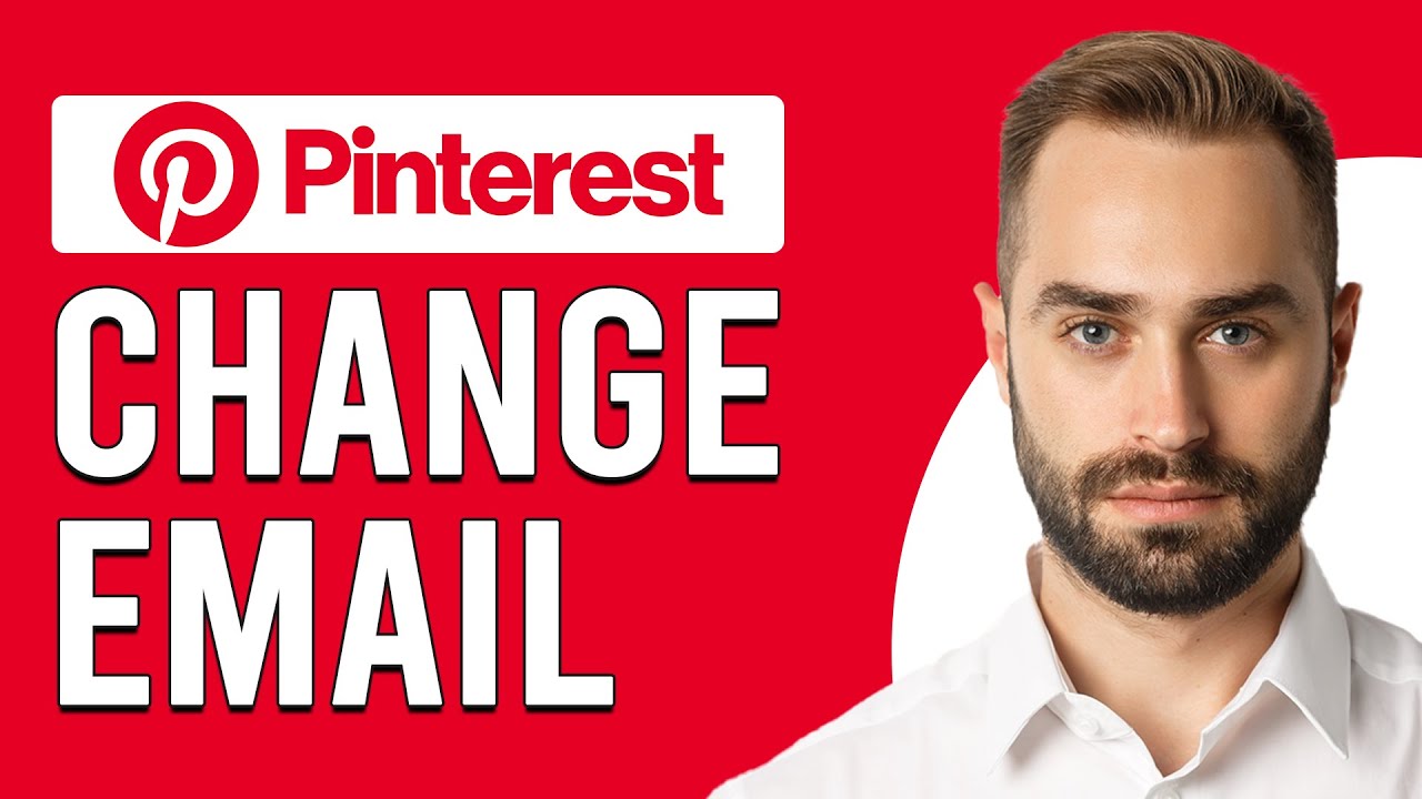 How To Change Email On Pinterest (How To Edit Email Address On ...