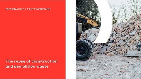 The Reuse of Construction and Demolition Waste