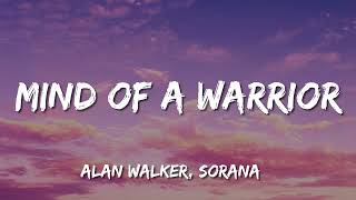Download Lagu Alan Walker, Sorana - Mind of a Warrior (Lyrics) MP3 Download Lagu Alan Walker, Sorana - Mind of a Warrior (Lyrics) MP3