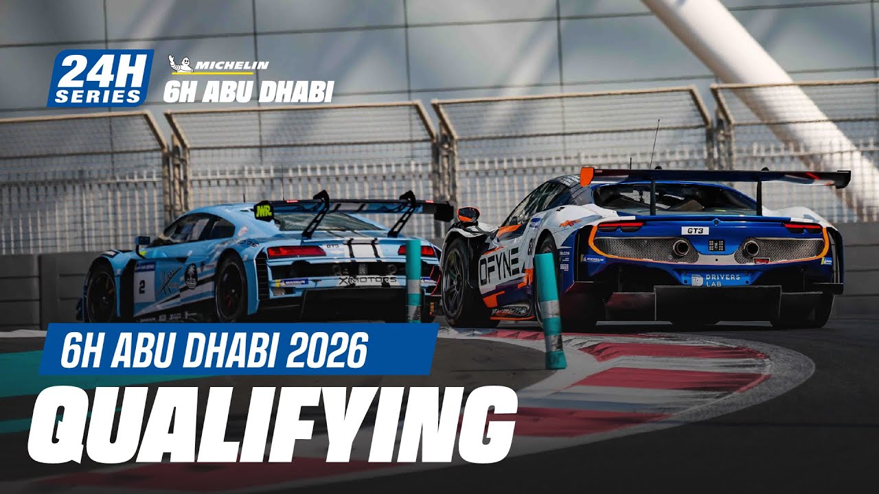 Michelin 6H ABU DHABI 2026 - Qualifying Sessions