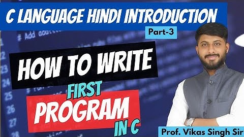 3.Getting Started with C Programming: Your First Code Adventure | By Vikas Singh Sir |@codingseekho