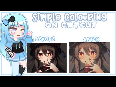 *+:｡.Simple Colouring on Capcut #1✨ ||  Aestheatic || By Kari