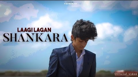 Laagi lagan shankara  || takkar || official video song |2022 |HANSRAJ RAGHUWANSHI | Devotional song