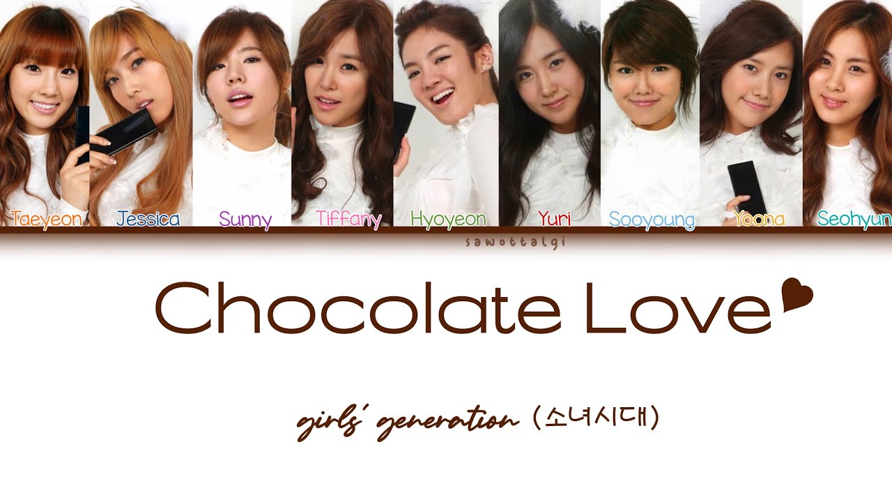 Girls Generation/SNSD (소녀시대) - Chocolate Love/초콜릿러브 (Color Coded Lyrics-Han|Rom|Eng)