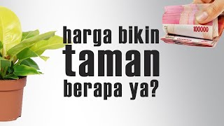 CARA MENGHITUNG BIAYA TAMAN │ RANCANGAN ANGGARAN BIAYA TAMAN │ HARGA BIKIN TAMAN