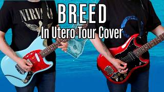 Nirvana Breed Guitar Cover | Live In Utero Tour Tone