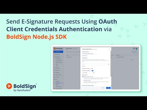 Send E-Signature Requests with OAuth Client Credentials Authentication using BoldSign Node.js SDK.