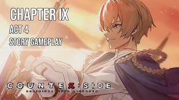 Counter:Side | Episode 9 The Qliphoth Game Part 1| Act 4