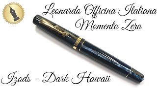 Leonardo Officina Italiana Momento Zero IZODS Dark Hawaii Unboxing and Review