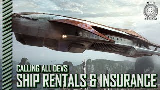 Star Citizen: Calling All Devs - In-Game Ship Renting & Insurance Timers