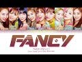 Capture de la vidéo Twice (트와이스) "Fancy" (Color Coded Lyrics Eng/Rom/Han/가사)