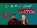 Dialogue 5: &#39;Days of the Week&#39; in Maldivian (Dhivehi)
