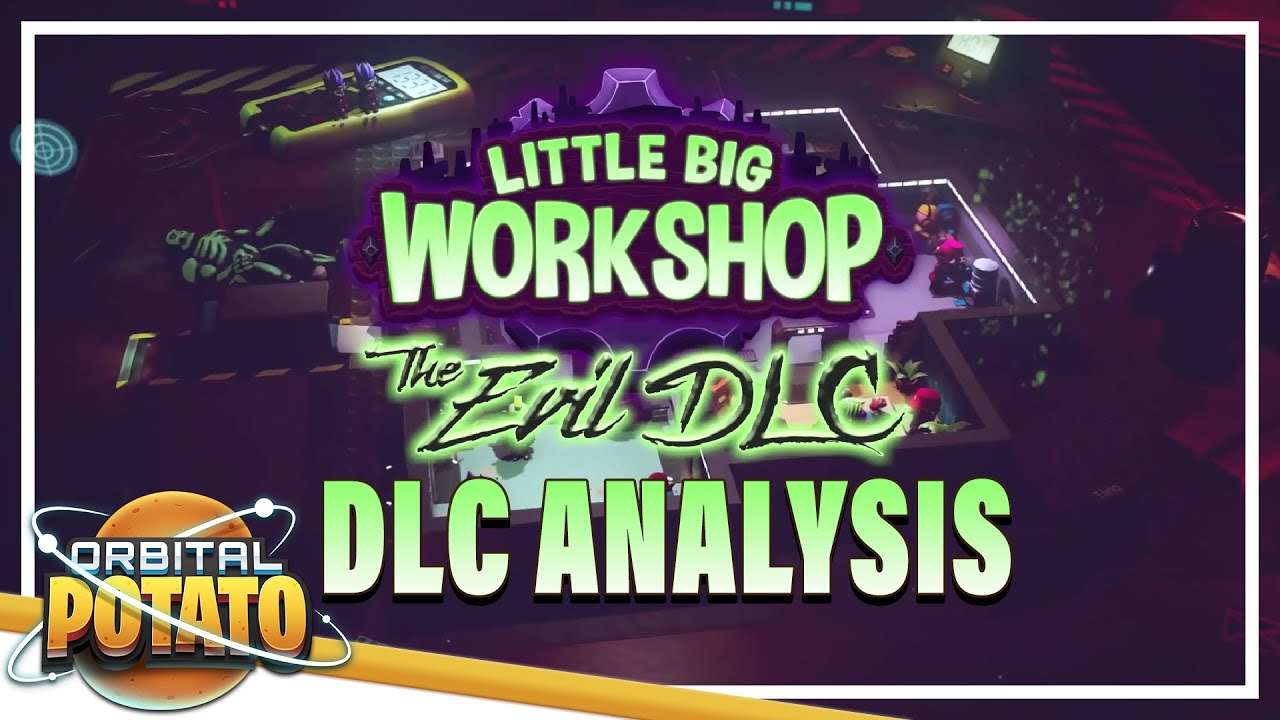 NEW DLC COMING SOON! - Little Big Workshop: Evil DLC Analysis