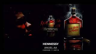 Anuel AA, Jordan &  Goyo - Hennessy (Audio Filtrado)