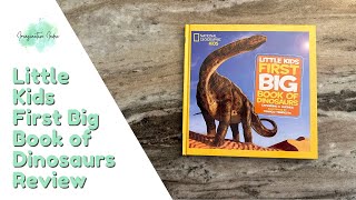 National Geographic Little Kids First Big Book of Dinosaurs Review