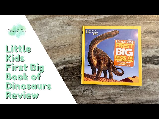 National Geographic Little Kids First Big Book of Dinosaurs Review