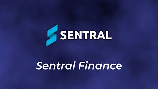 Sentral Finance | Overview of Key Features