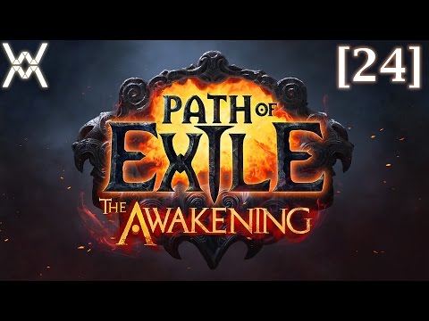 Path of Exile The Awakening - прохождение/гайд [24] - Доминус (круэл)