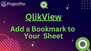 Learn to Add Bookmarks in QlikView