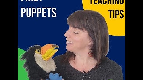 Getting started with puppets - Teaching Tip