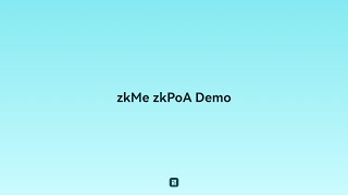 How to Complete Proof-of-Address (#zkPoA) Verification | zkMe Step-by-Step Guide