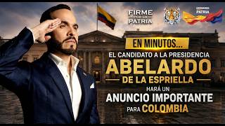 🔴 El Gran Acuerdo para Colombia de Abelardo De La Espriella con Daniel Noboa. ¡Cero aranceles!