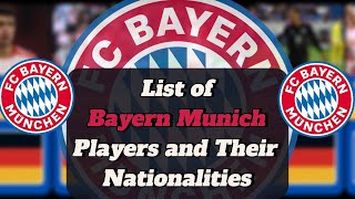 List of Bayern Munich Players and their nationality #football #bundesliga #championsleague #bayern