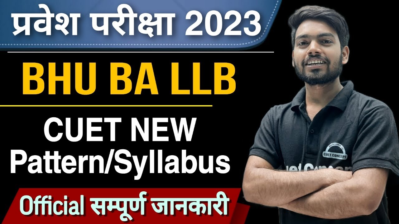 CUET BHU BA LLB 2023 Syllabus BA LLB Eligibility Criteria CUET BA cuet-bhu-ba-llb-2023-syllabus-ba-llb-eligibility-criteria-cuet-ba