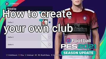 How to create your own club  in PES 2021 (step by step)