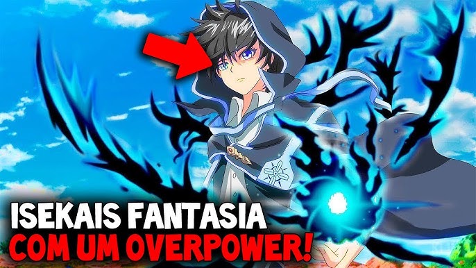 🔥12 Animes ISEKAI DUBLADOS COM UM PROTAGONISTA RANK SS OVERPOWER