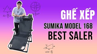 Ghế Xếp Thư giãn Sumika 168 Điều Chỉnh Ngã Đầu 7 Cấp Độ, Vải Lưới Textilene, Bảo hành 12 tháng
