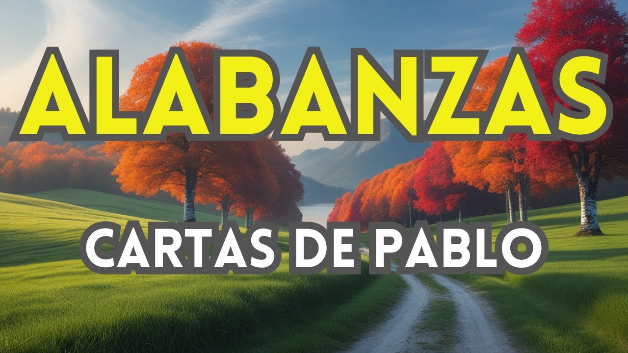 “Cartas de Pablo en Canción: Salvación, Gracia y Verdad”
