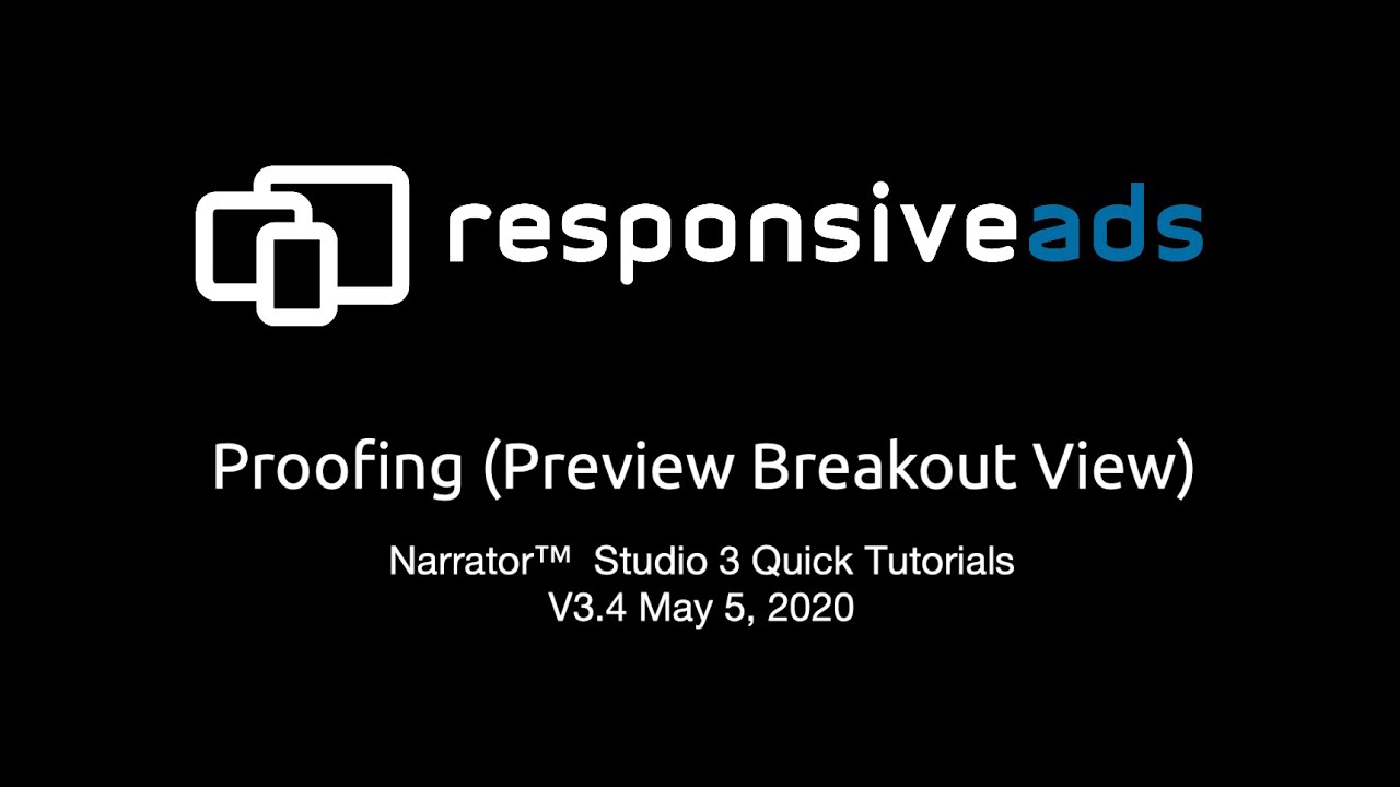 ResponsiveAds™ Academy : Proofing System