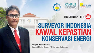 INSPEKSI, PENGUJIAN DAN SERTIFIKASI (100 Alumni ITS : 38)