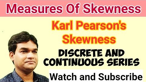 Measures of Skewness & Coefficient| Karl Pearson