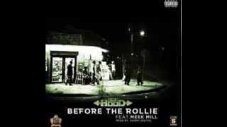 Ace Hood Feat. Meek Mill - Before The Rollie (Shouts) ( 2o13 )