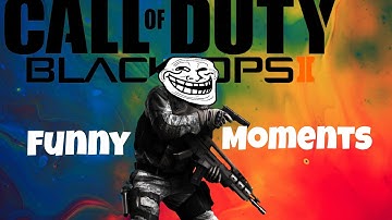 Black Ops 2 - Random/Funny Moments (Trololol), (MLG Callouts)