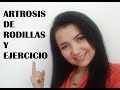 Artrosis de Rodillas y Fortalecimiento Muscular