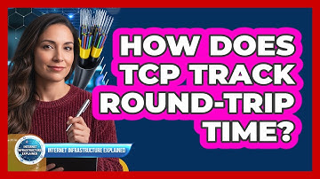 How Does TCP Track Round-Trip Time?