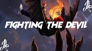 Josh A - FIGHTING THE DEVIL [Lyrics]