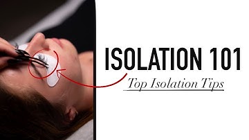 Eyelash Extension Isolation 101