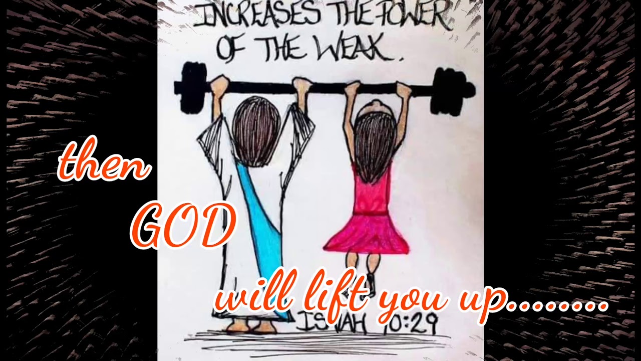 God will lift you up YouTube