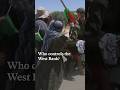 Understanding the West Bank Conflict